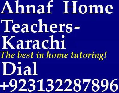 ahnaf home tuition provider,karachi,tutor academy,bcom tutor, mba tutor, alevel tutor, science,commeerce